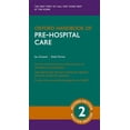 thumbnail image 1 of Oxford Medical Handbooks Oxford Handbook of Pre-Hospital Care, (Paperback), 1 of 1