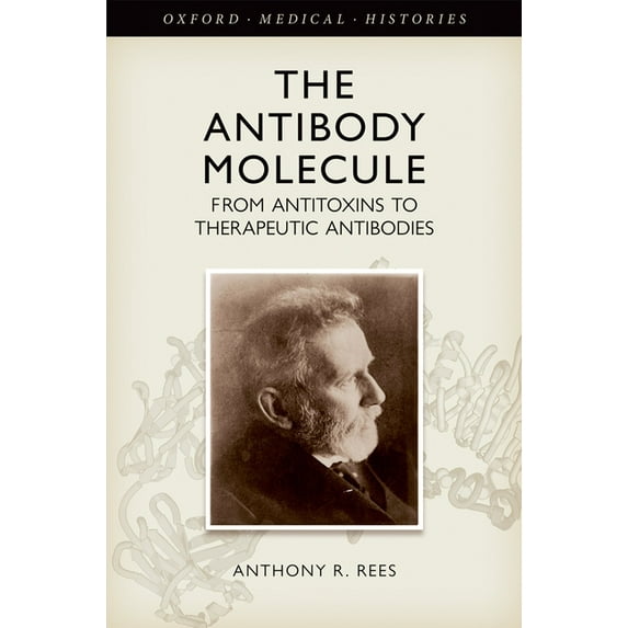 Oxford Medical Histories Antibody Molecule Omh: Ncs C, (Hardcover)