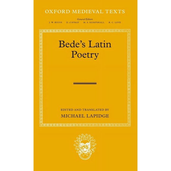 Oxford Medieval Texts Bede's Latin Poetry OMT C, (Hardcover)