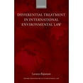 thumbnail image 1 of Oxford Monographs in International Law Differential Treatment in International Environmental Law, (Hardcover), 1 of 1