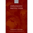 thumbnail image 1 of Oxford Monographs in International Law Diplomatic Protection, (Hardcover), 1 of 1