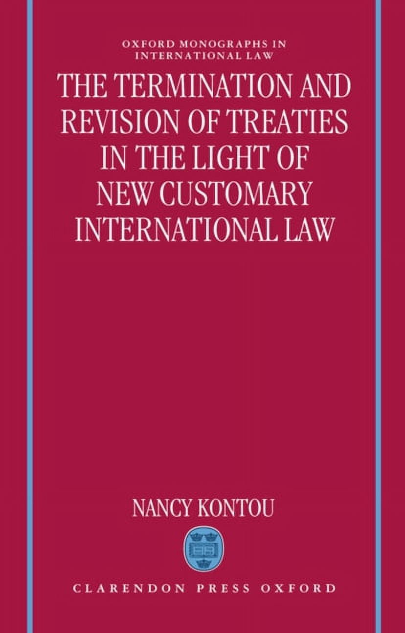 Oxford Monographs in International Law Termination and Revision of ...