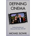 thumbnail image 1 of Oxford Music / Media Defining Cinema: Rouben Mamoulian and Hollywood Film Style, 1929-1957, (Paperback), 1 of 1