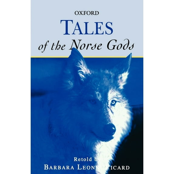 Oxford Myths and Legends Tales of the Norse Gods, (Paperback)
