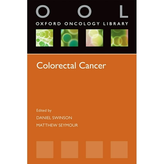 Oxford Oncology Library Colorectal Cancer, (Paperback)