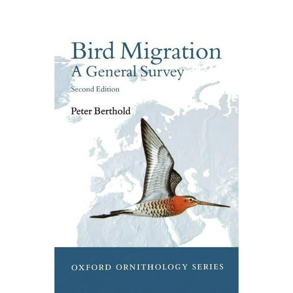 Oxford Ornithology Bird Migration - A General Survey, Book 12, (Hardcover)