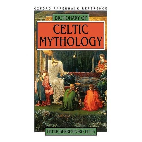 Oxford Paperback Reference Dictionary of Celtic Mythology, (Paperback)