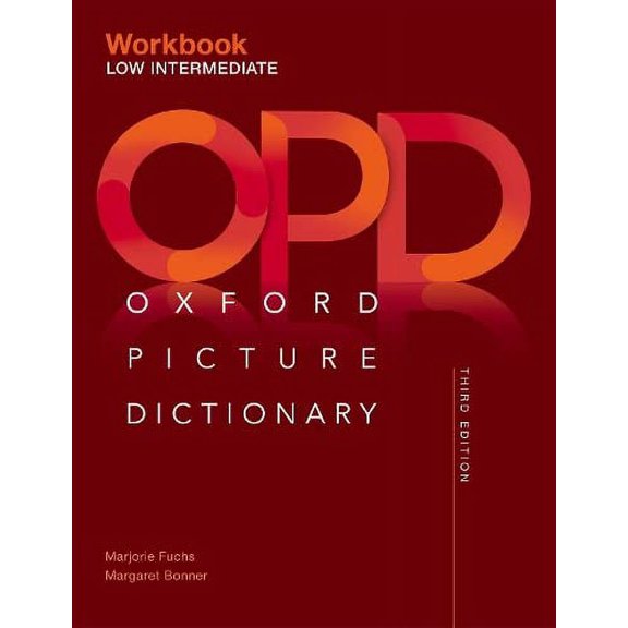 Pre-Owned Oxford Picture Dictionary Third Edition: Low-Intermediate Workbook (Paperback) 0194511235 9780194511230