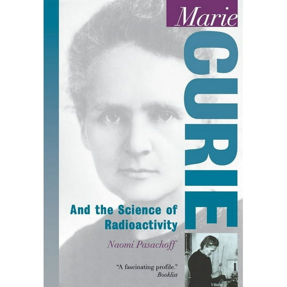 Oxford Portraits in Science Marie Curie: And the Science of Radioactivity, (Paperback)