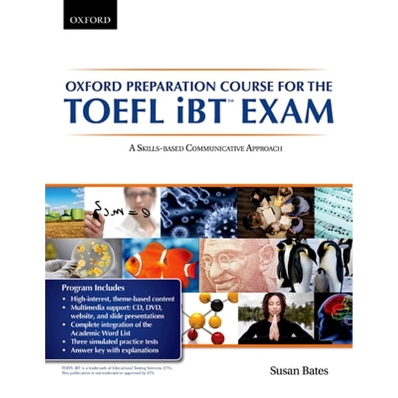 Pre-Owned Oxford preparation course for the TOEFL iBT Exam:A Skills Based Communicative Approach Student Book (Paperback) 0195431170 9780195431179