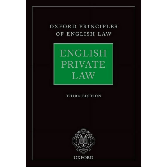 Oxford Principles of English Law: English Private Law (Edition 3) (Hardcover)