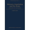 thumbnail image 1 of Oxford Psychology Memory, Imprinting and the Brain: An Inquiry Into Mechanisms, Book 10, (Paperback), 1 of 1