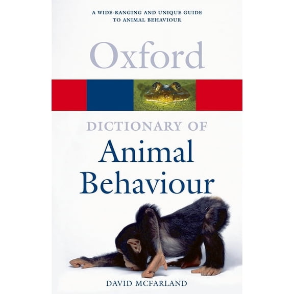 Oxford Quick Reference A Dictionary of Animal Behaviour, (Paperback)