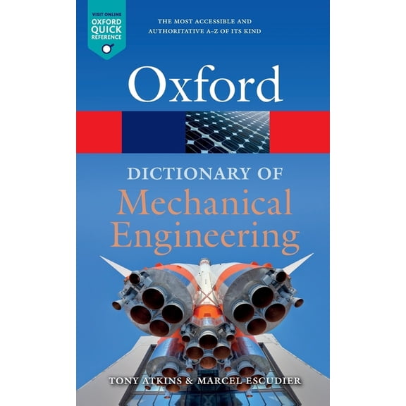 Oxford Quick Reference Dictionary of Mechanical Engineering, (Paperback)