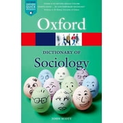 Oxford Quick Reference A Dictionary of Sociology, Paperback