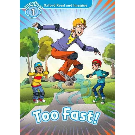 Oxford Read & Imagine Too Fast