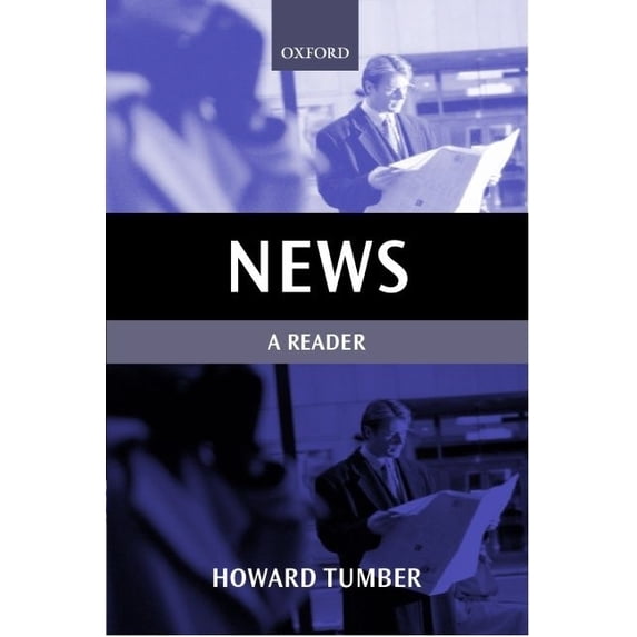 Oxford Readers in Media and Communication: News: A Reader (Paperback)