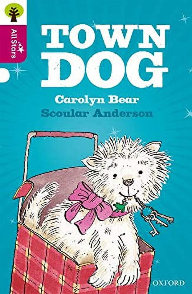 Oxford Reading Tree All Stars: Oxford Level 10 Town Dog - Walmart.com
