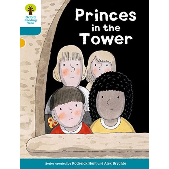 Oxford Reading Tree Biff, Chip And Kipper Stories Decode And Develop: Level 9: Princes In The Tower