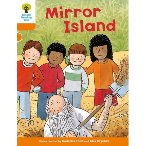 Oxford Reading Tree Biff Chip And Kipper Stories: Level 6 More Stories A: Mirror Island