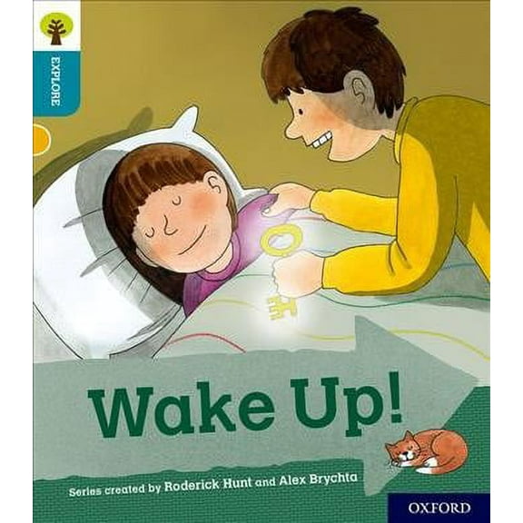 Oxford Reading Tree Explore With Biff, Chip And Kipper: Oxford Level 9: Wake Up!