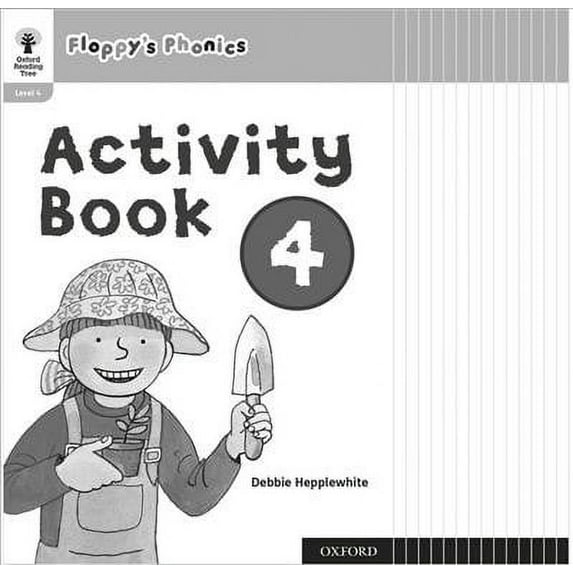 Oxford Reading Tree: Floppy'S Phonics: Activity Book 4 Class Pack Of 15