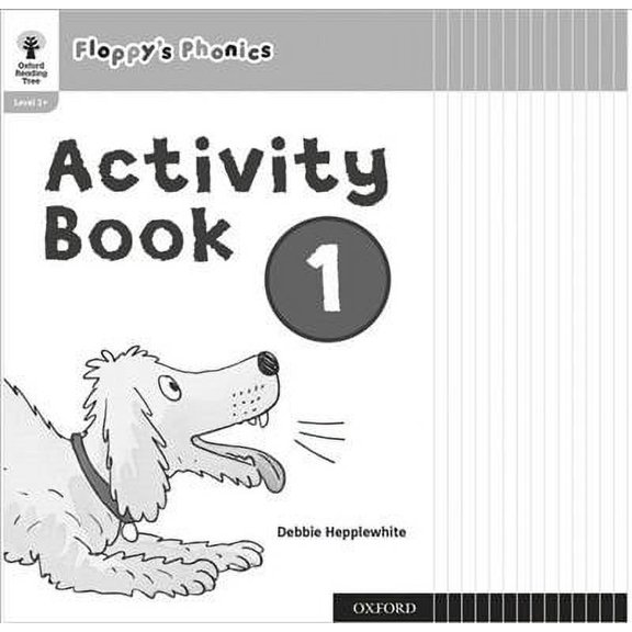 Oxford Reading Tree: Floppy's Phonics: Activity Book 1 Class Pack Of 15