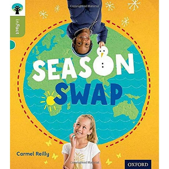 Oxford Reading Tree Infact: Level 7: Season Swap