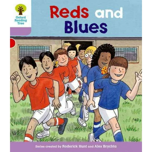 Oxford Reading Tree: Level 1+: First Sentences: Reds and Blu