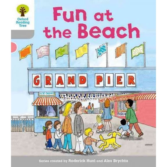 Oxford Reading Tree: Level 1: First Words: Fun at the Beach Roderick Hunt (Paperback)
