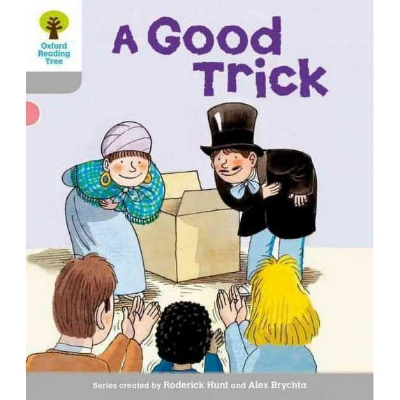Oxford Reading Tree: Level 1: First Words: Good Trick
