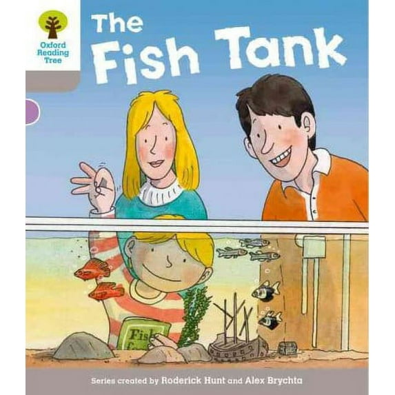 Oxford Reading Tree: Level 1 More a Decode and Develop the Fish Tank