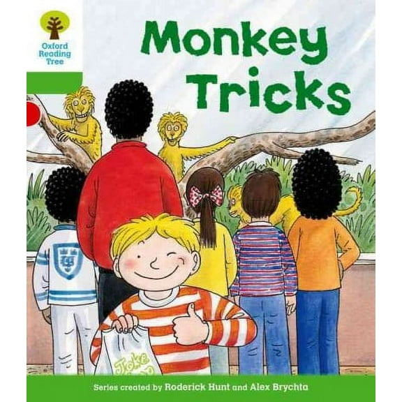 Oxford Reading Tree: Level 2: Patterned Stories: Monkey Tricks Roderick Hunt (Paperback)
