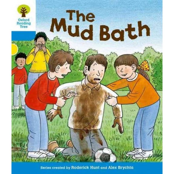 Oxford Reading Tree: Level 3: First Sentences: The Mud Bath