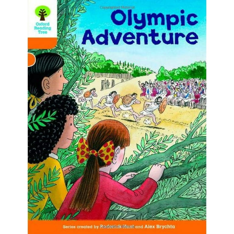 Oxford Reading Tree: Level 6: More Stories B: Olympic Advent