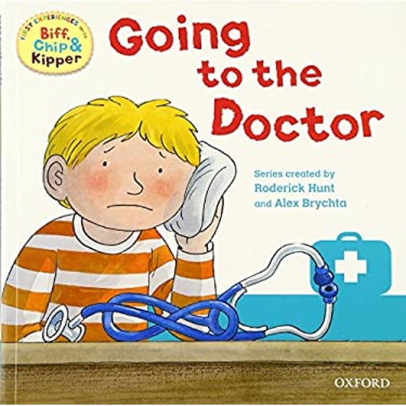 Pre-Owned Going to the Doctor (First Experiences with Biff, Chip & Kipper) (Paperback) 0198487932 9780198487937