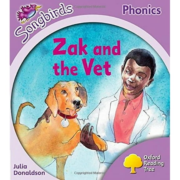 Oxford Reading Tree Songbirds Phonics: Level 1+: Zak and the Vet