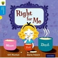 thumbnail image 1 of Oxford Reading Tree Traditional Tales: Level 3: Right for Me, 1 of 1