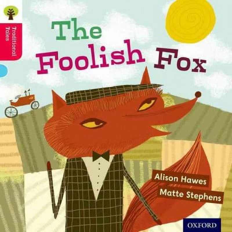 Oxford Reading Tree Traditional Tales: Level 4: The Foolish - Walmart.com