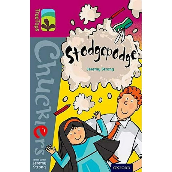 Oxford Reading Tree TreeTops Chucklers: Level 10: Stodgepodg
