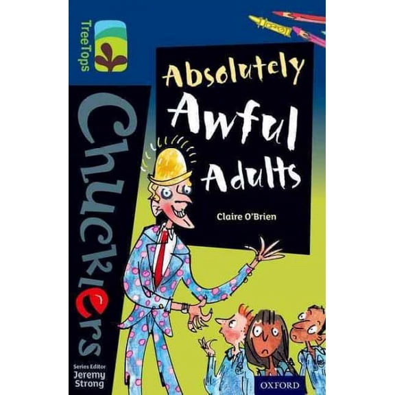 Oxford Reading Tree TreeTops Chucklers: Level 14: Absolutely