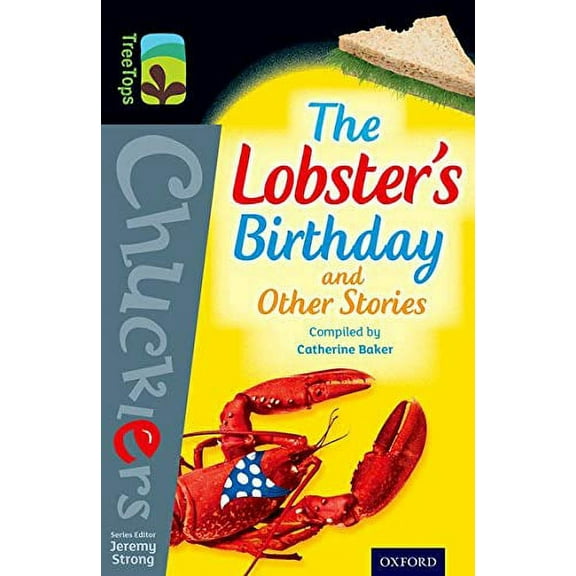 Oxford Reading Tree TreeTops Chucklers: Level 20: The Lobster's Birthday and Other Stories