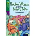 thumbnail image 1 of Oxford Reading Tree Treetops Fiction: Level 12: Robbie Woods And His Merry Men, 1 of 1