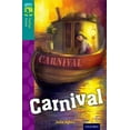 thumbnail image 1 of Oxford Reading Tree TreeTops Fiction: Level 16: Carnival, 1 of 1