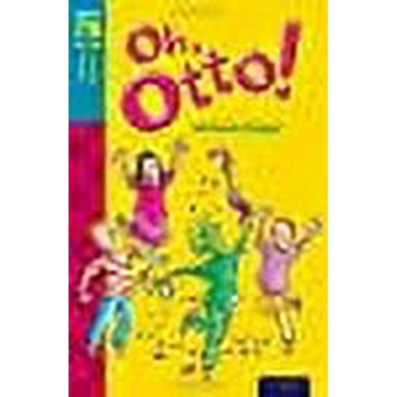 Oxford Reading Tree TreeTops Fiction: Level 9 More Pack A: Oh, Ott Michaela Morgan (Paperback)
