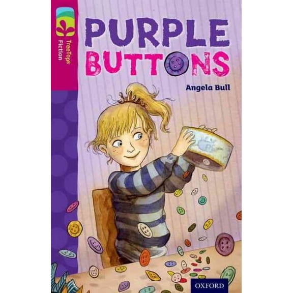 Oxford Reading Tree Treetops Fiction: Level 10 More Pack A: Purple Buttons