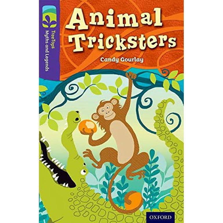 Oxford Reading Tree Treetops Myths and Legends: Level 11: Animal 