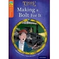 thumbnail image 1 of Oxford Reading Tree Treetops Time Chronicles : Level 13: Making a Bolt for It, 1 of 1