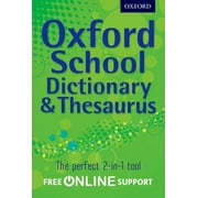 Oxford School Dictionary & Thesaurus