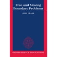 thumbnail image 1 of Oxford Science Publications Free and Moving Boundary Problems, (Paperback), 1 of 1